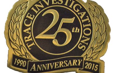 A Focus on Client Needs: Trace Investigations Celebrates 25 Years in Business